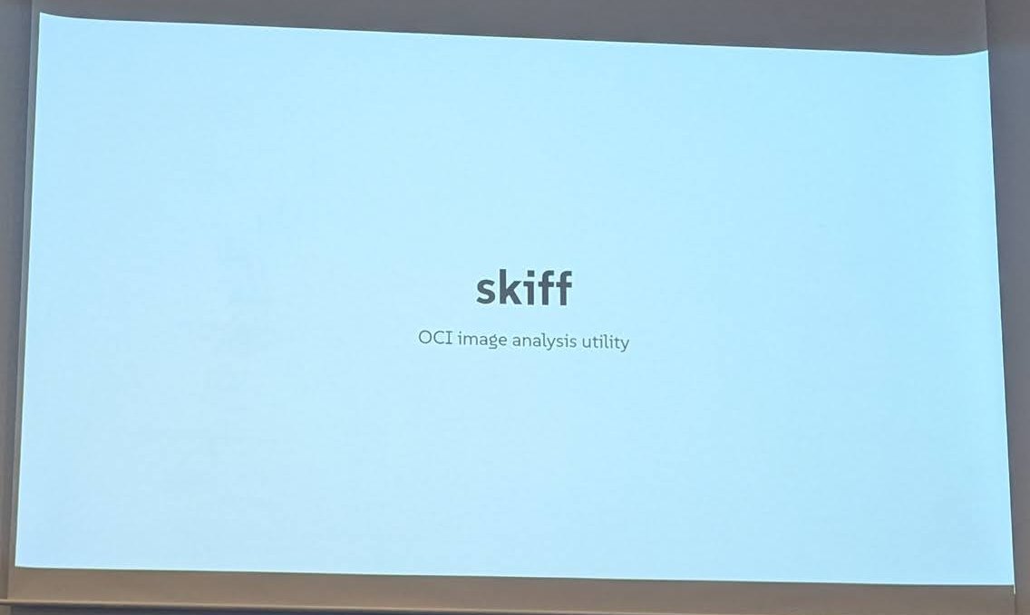 skiff, OCI image analysis utility, title slide at Container Plumbing Days 2025 in Amsterdam