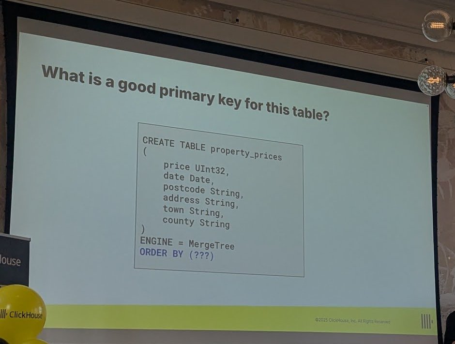 Workshop slide asking what is a good primary key for a property_prices MergeTree table with price, date, postcode, address, town and county columns and ORDER BY left as question marks