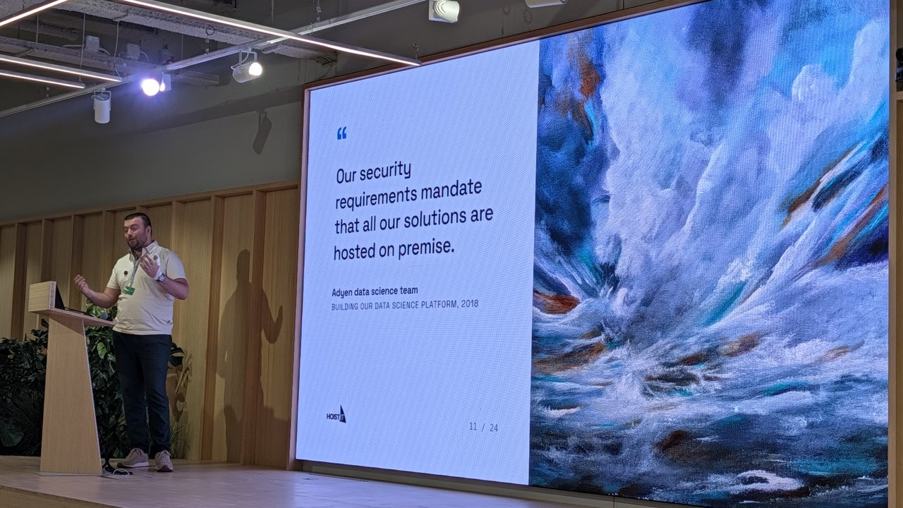 Slide quoting the Adyen data science team in 2018: "Our security requirements mandate that all our solutions are hosted on premise."