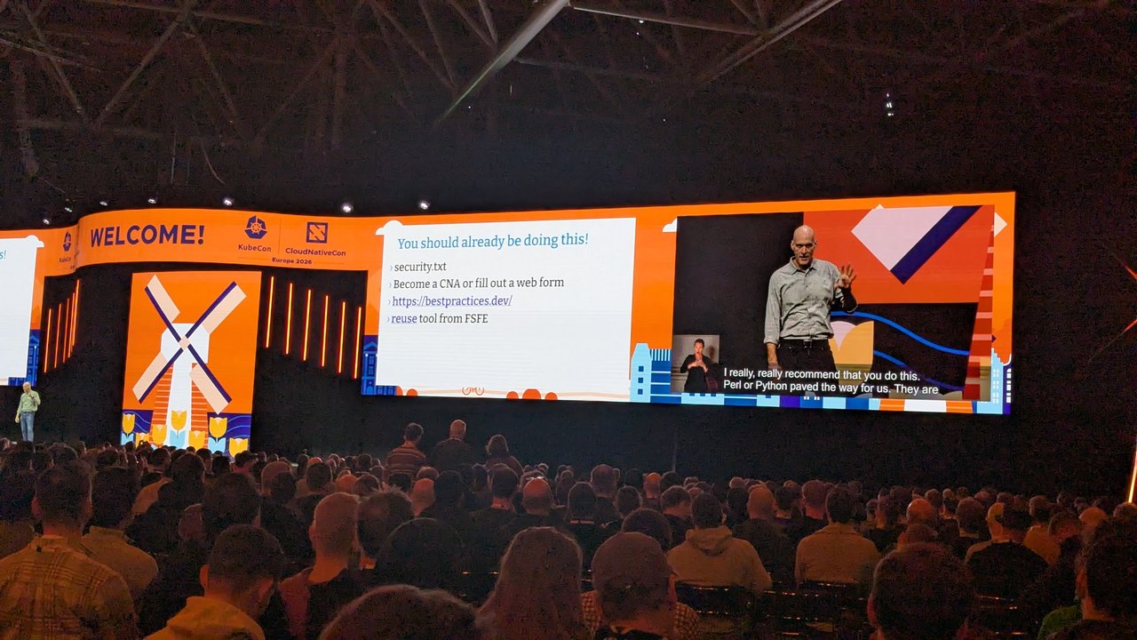 A KubeCon Europe 2026 keynote slide titled You should already be doing this!, listing security.txt, becoming a CNA, bestpractices.dev and the FSFE reuse tool
