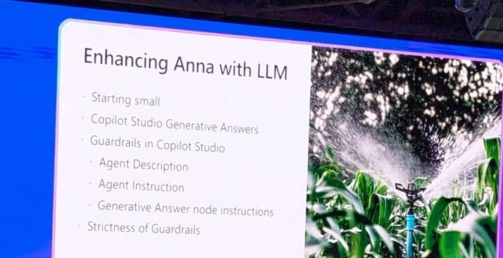 Slide titled Enhancing Anna with LLM listing Copilot Studio Generative Answers, generative answer node instructions, starting small, agent description and guardrails in Copilot Studio, over a large audience