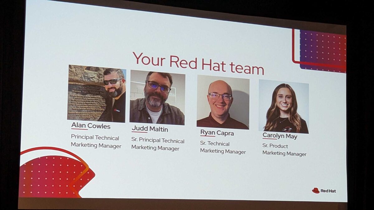 Your Red Hat team — Alan Cowles, Judd Maltin, Ryan Capra, Carolyn May