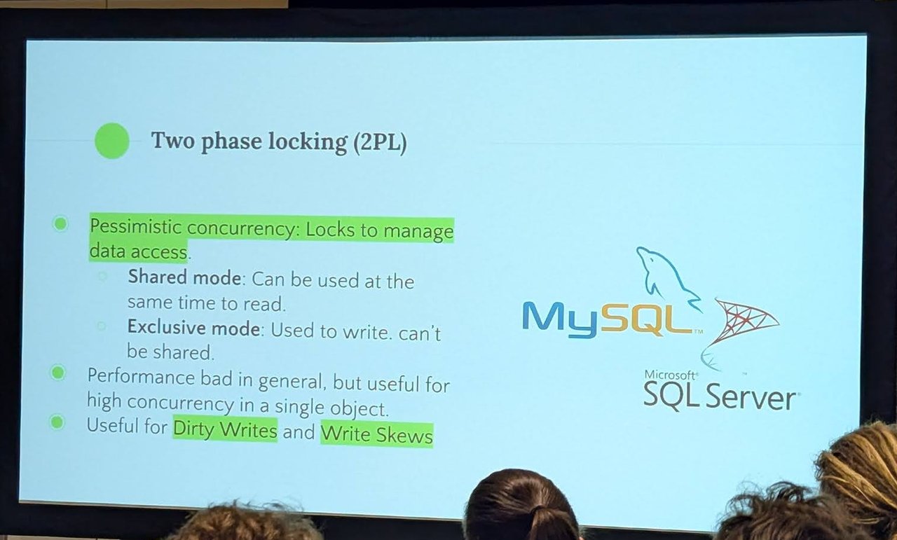 The Two phase locking slide with MySQL and SQL Server logos: pessimistic concurrency with shared and exclusive lock modes, bad performance in general but useful for high concurrency on a single object, useful for dirty writes and write skews