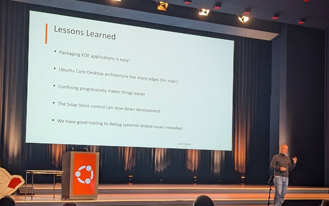 Lessons Learned slide from the KDE Plasma on Ubuntu Core talk: packaging KDE applications is easy, Ubuntu Core Desktop architecture has sharp edges for now