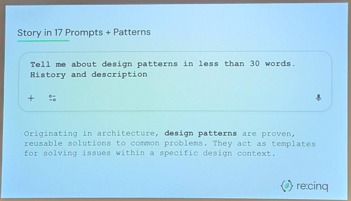 Slide titled Story in 17 Prompts + Patterns showing the prompt Tell me about design patterns in less than 30 words. History and description, and a short answer about design patterns originating in architecture