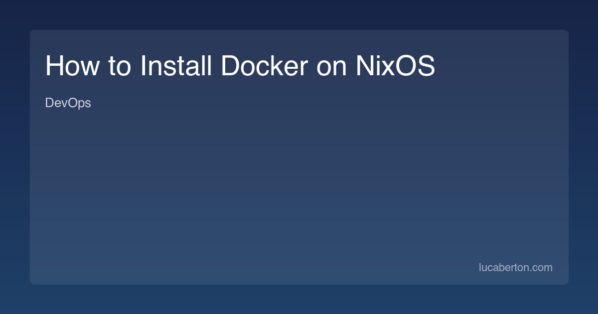 How to Install Docker on NixOS