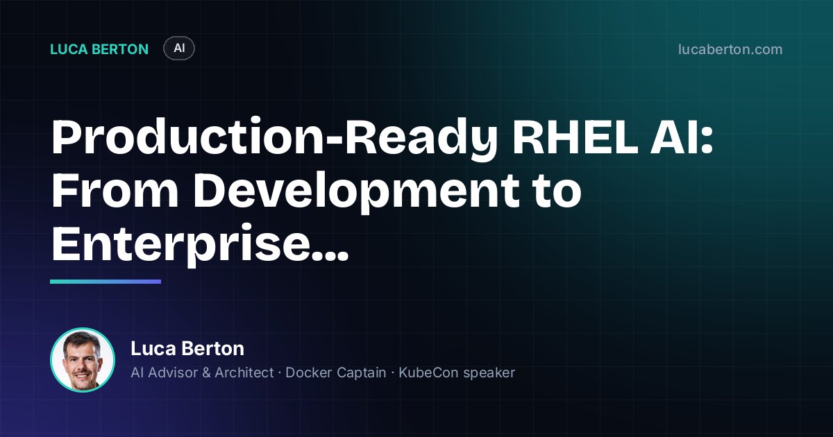 RHEL AI from Development to Enterprise Scale | Luca Berton