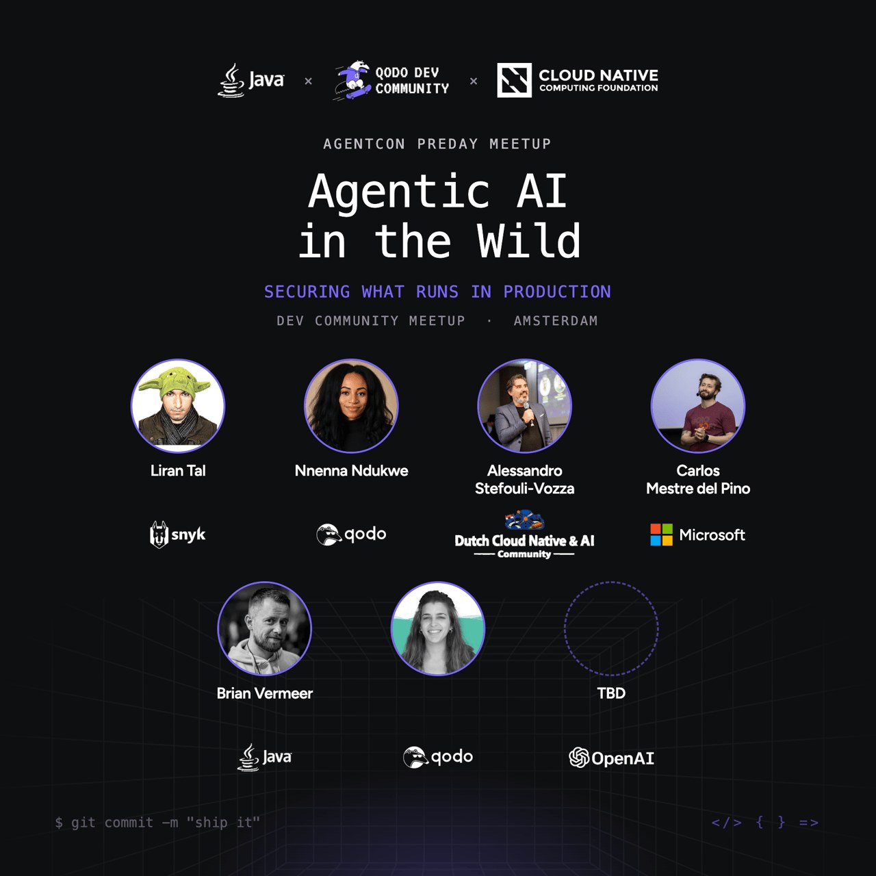 AgentCon Preday Meetup cover: 'Agentic AI in the Wild — Securing What Runs in Production', Amsterdam, with Qodo, CNCF and Java community branding and speaker headshots