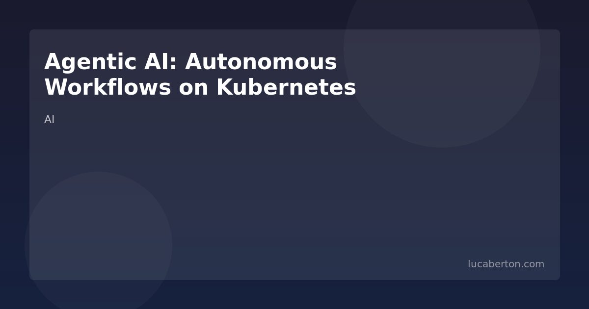 Agentic AI enterprise workflows on Kubernetes