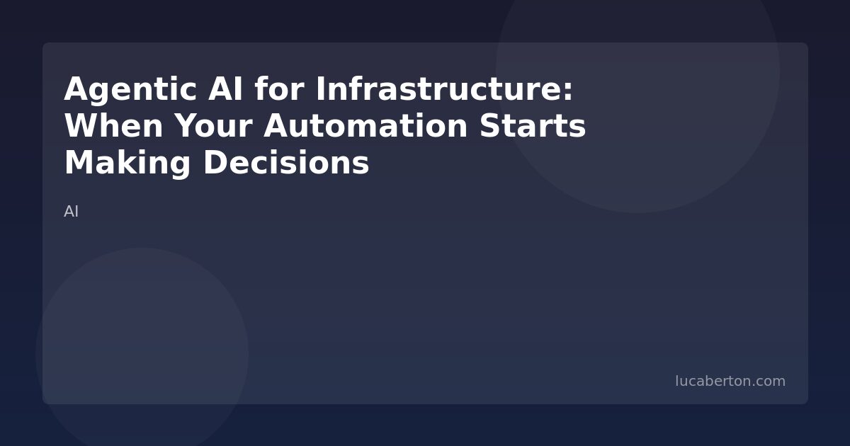 Agentic AI Infrastructure Automation Guide
