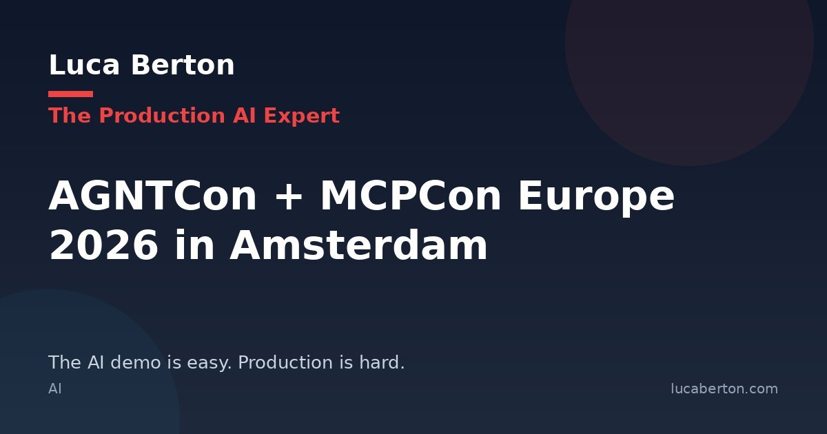 AGNTCon + MCPCon Europe Day 2 — stateless MCP, agent identity, multi-agent orchestration