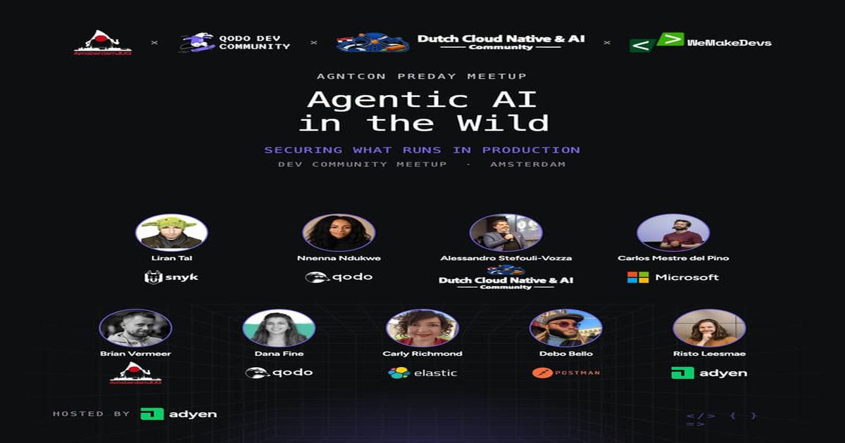 AGNTCon PreDay Amsterdam — Agentic AI in the Wild: Securing What Runs in Production