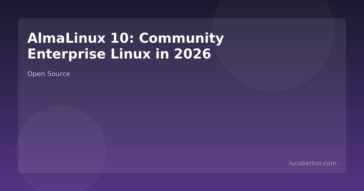 AlmaLinux 10: Community Enterprise Linux in 2026
