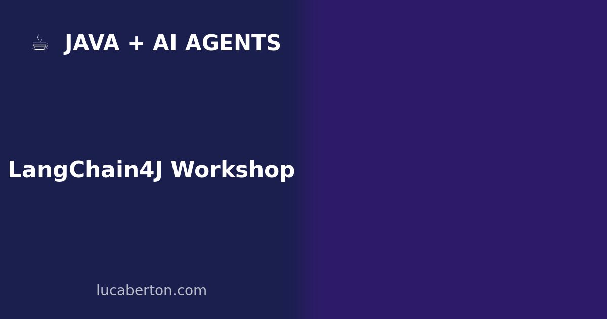 Building Reliable AI Agents with Java and LangChain4J Workshop