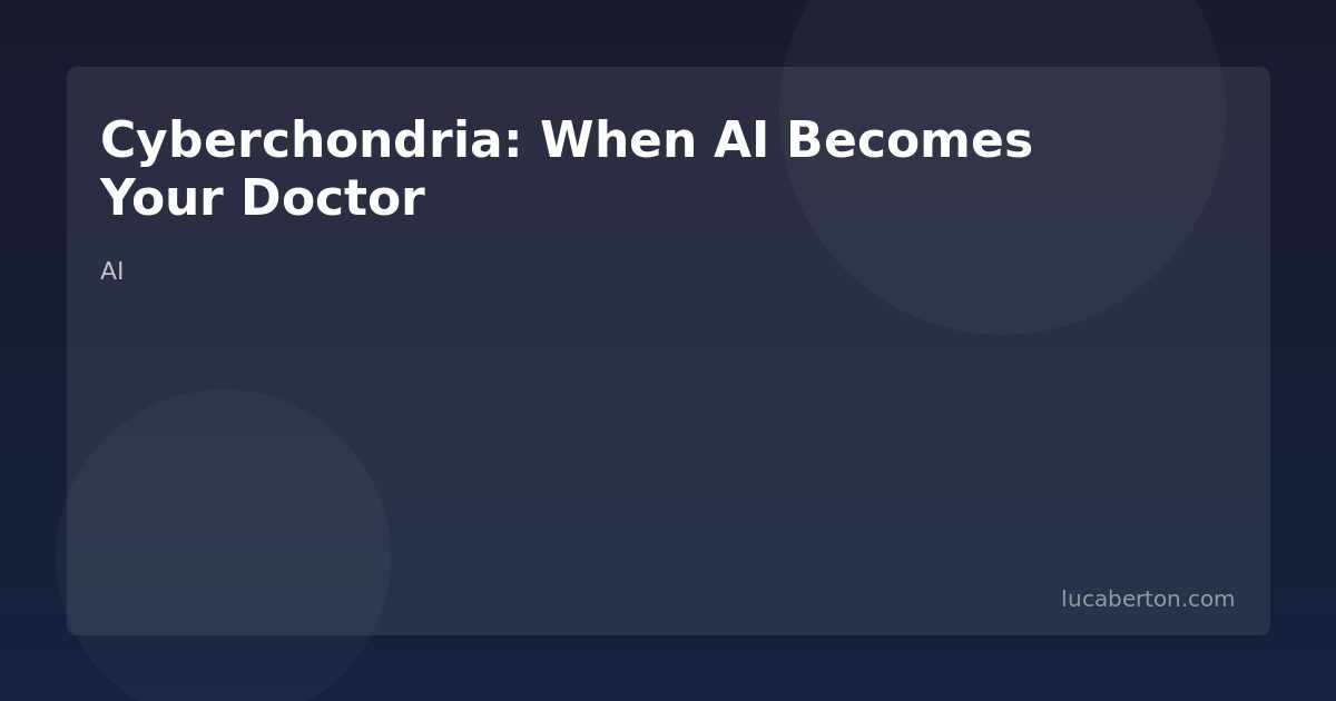 Cyberchondria and AI health anxiety