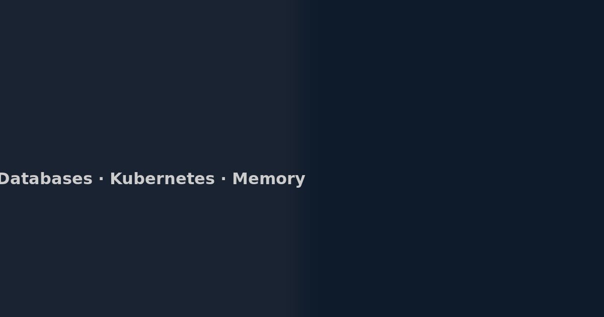 Database on Kubernetes with memory overcommit disabled