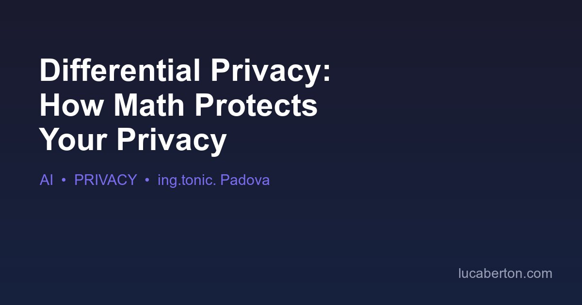 Differential privacy explained — intelligent noise protecting anonymized data