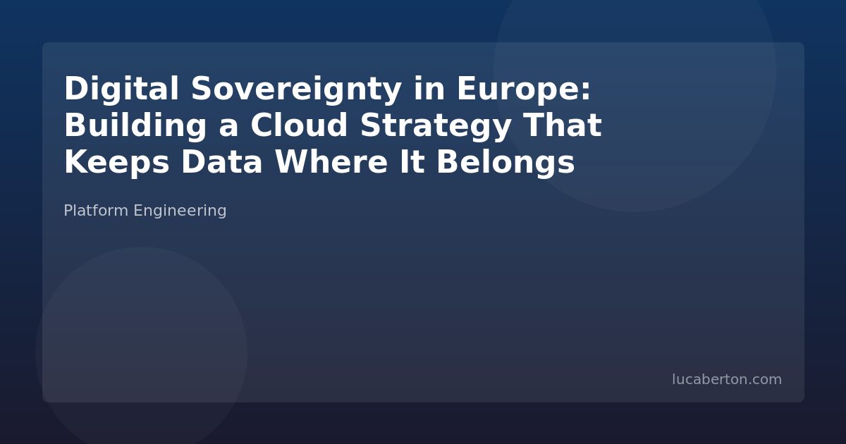 EU Digital Sovereignty Cloud Strategy Guide