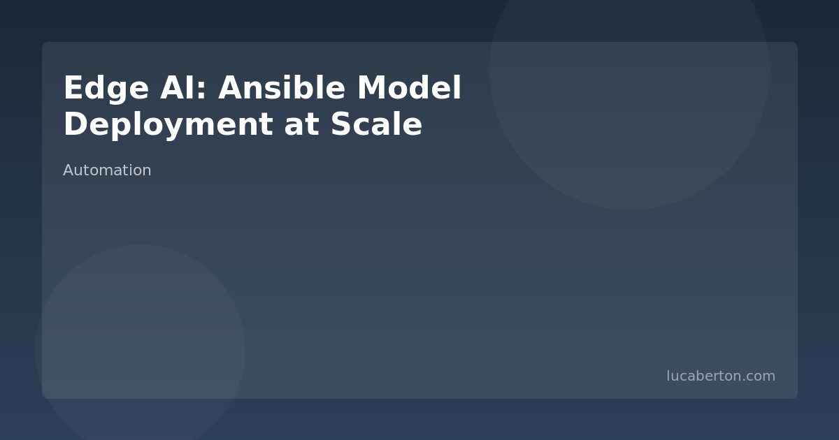 Ansible edge AI automation