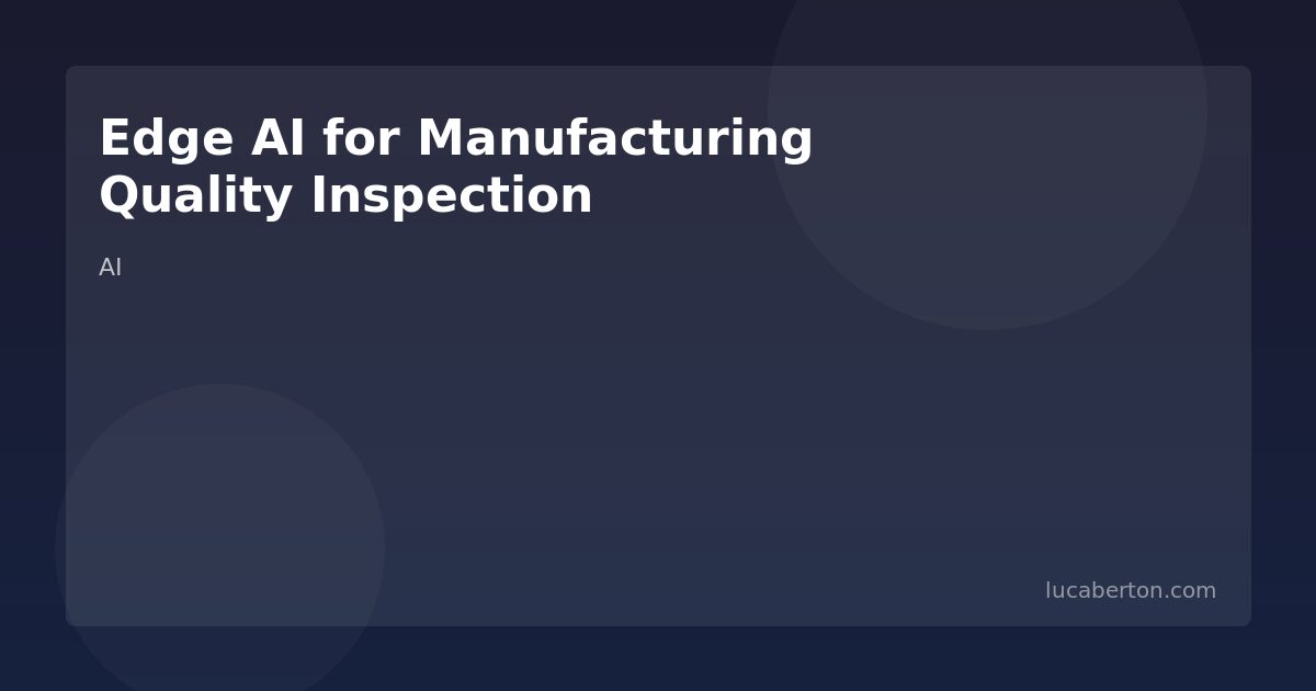 Edge AI manufacturing