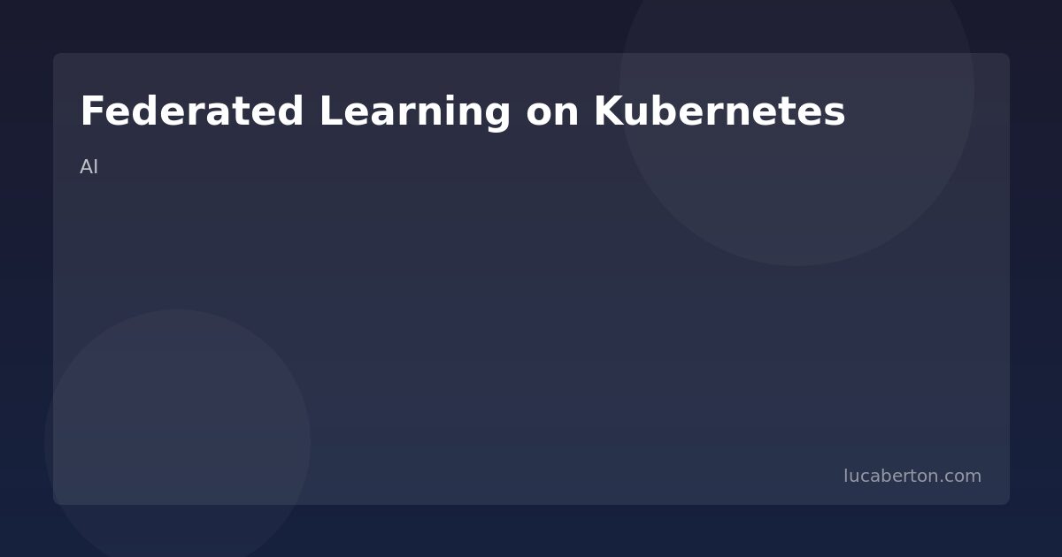 Federated learning on Kubernetes