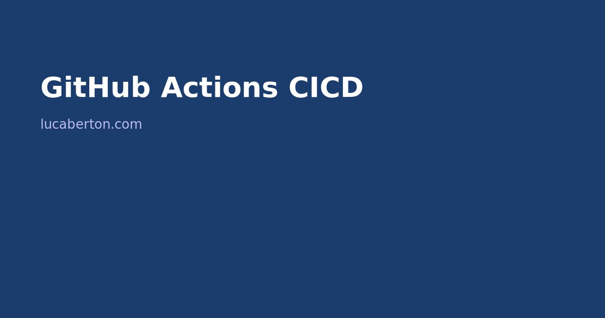 GitHub Actions CI/CD pipeline tutorial 2026