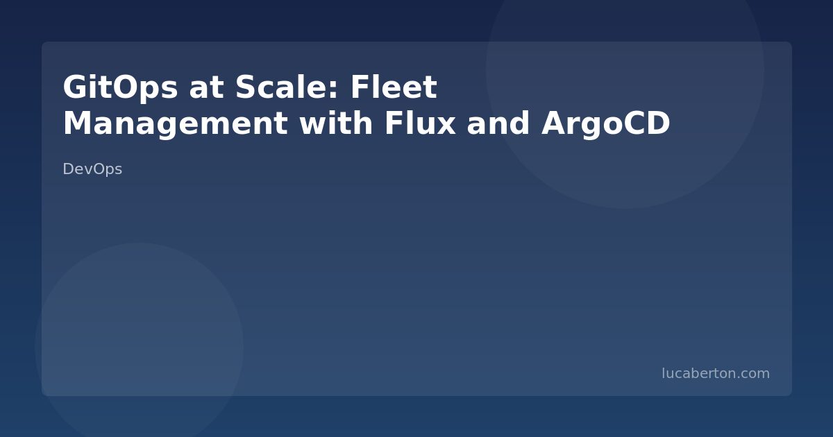 GitOps fleet management at scale