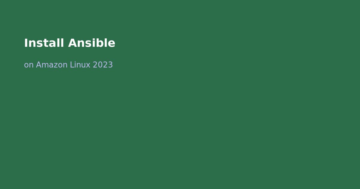 Install Ansible on Amazon Linux 2023