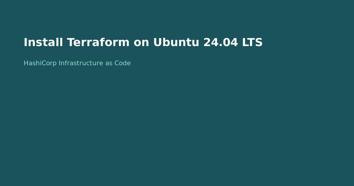 Install Terraform on Ubuntu 24.04 LTS