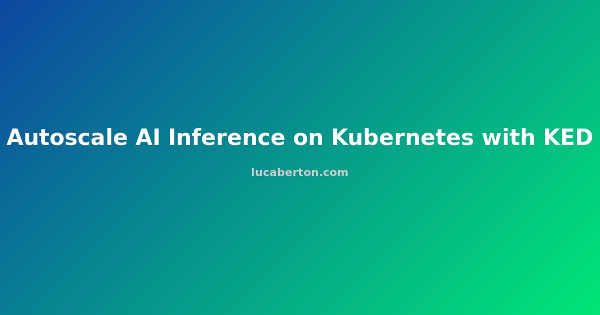Autoscale AI Inference on Kubernetes with KEDA + GPUs