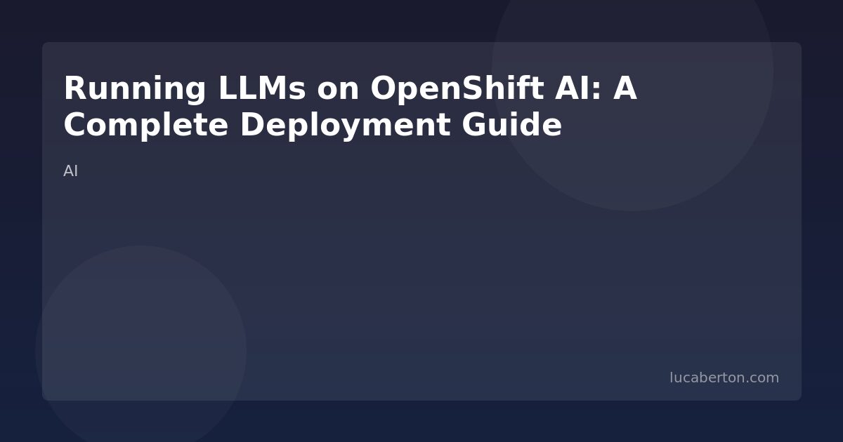 LLM deployment on OpenShift AI