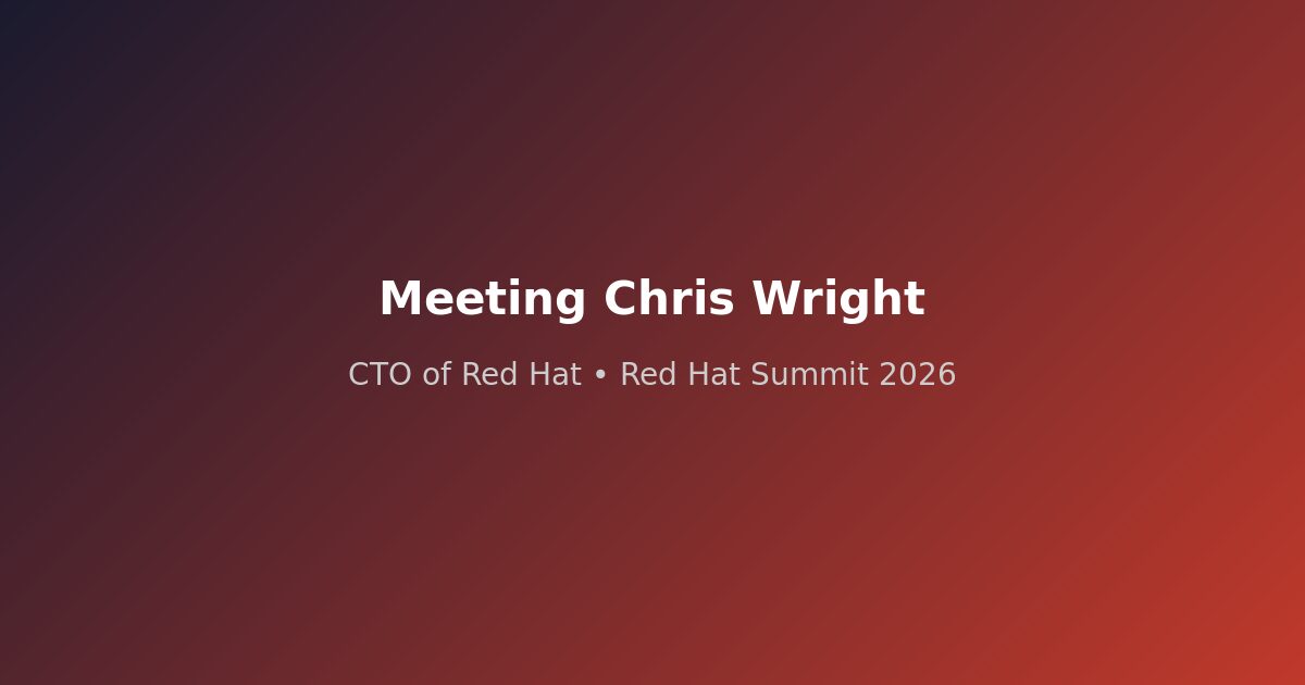 Luca Berton meeting Chris Wright CTO of Red Hat at Summit 2026