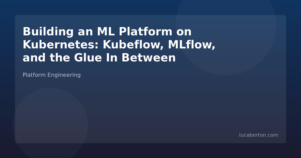 ML Platform on Kubernetes with Kubeflow MLflow