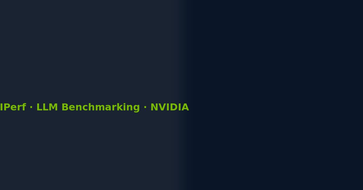 NVIDIA AIPerf LLM inference benchmarking dashboard