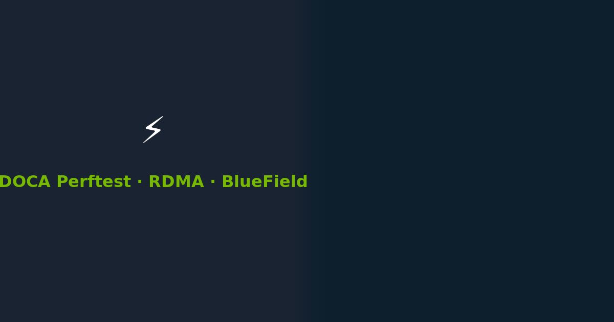NVIDIA DOCA Perftest RDMA benchmarking guide for BlueField DPUs