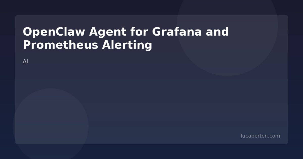 OpenClaw Agent for Grafana and Prometheus Alerting