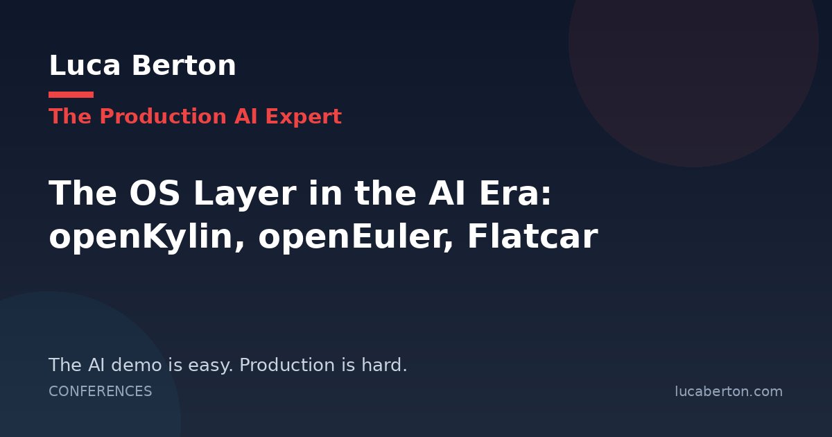 The OS Layer in the AI Era: openKylin, openEuler, Flatcar