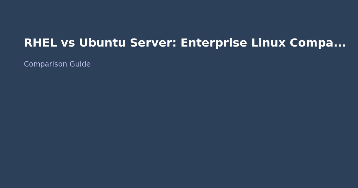 RHEL vs Ubuntu Server: Enterprise Linux