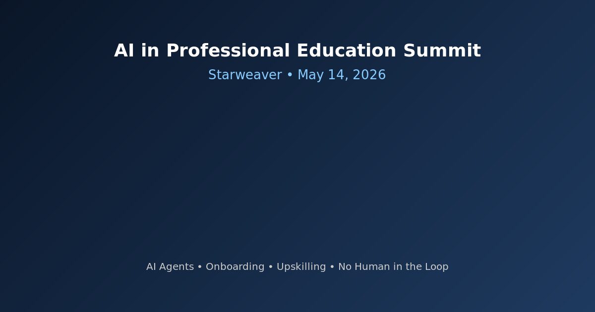 Starweaver AI in Professional Education Summit 2026 panel discussion