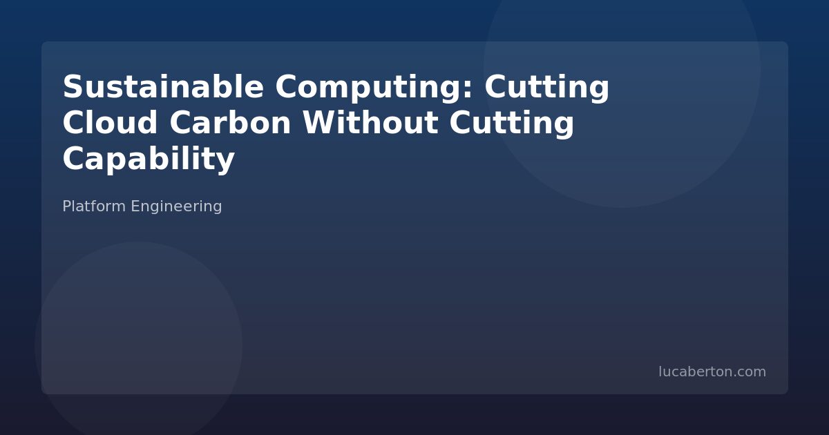 Sustainable Cloud Computing Green Infrastructure