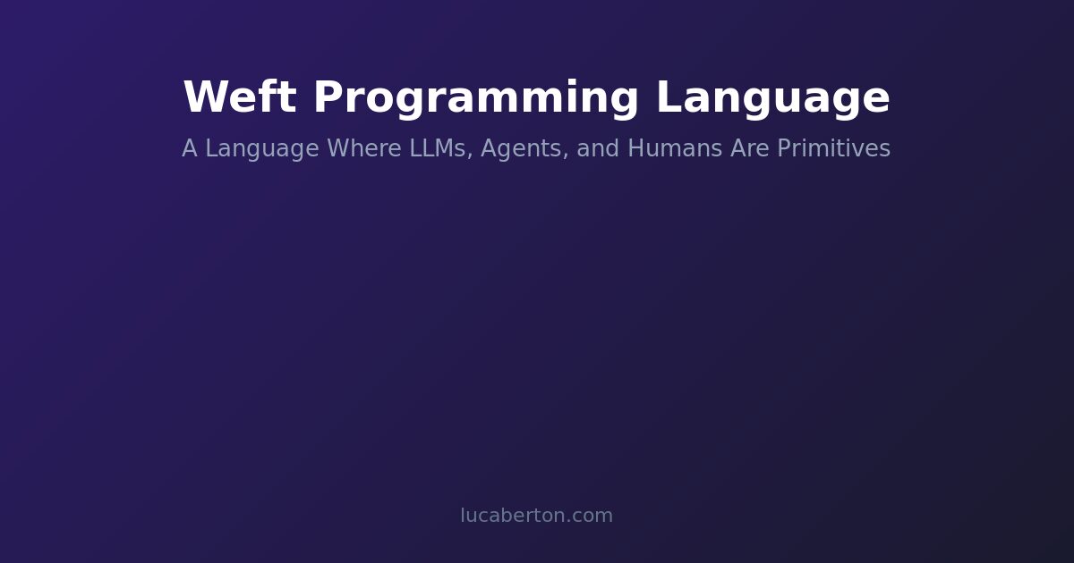Weft programming language for AI agents and durable execution