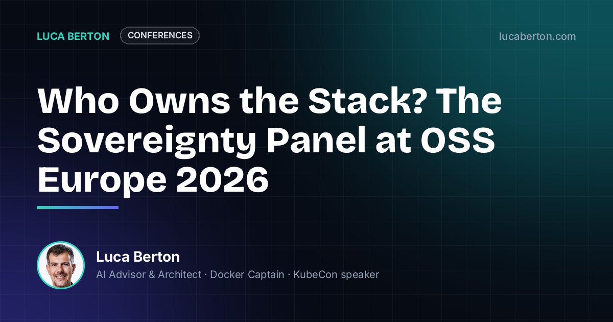 Who Owns the Stack? The Sovereignty Panel at OSS Europe 2026
