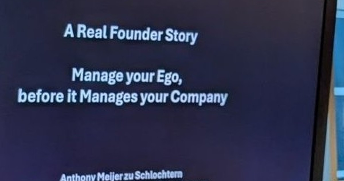 Title slide: A Real Founder Story, Manage your Ego before it Manages your Company, with the speaker name and ZEAL Partners