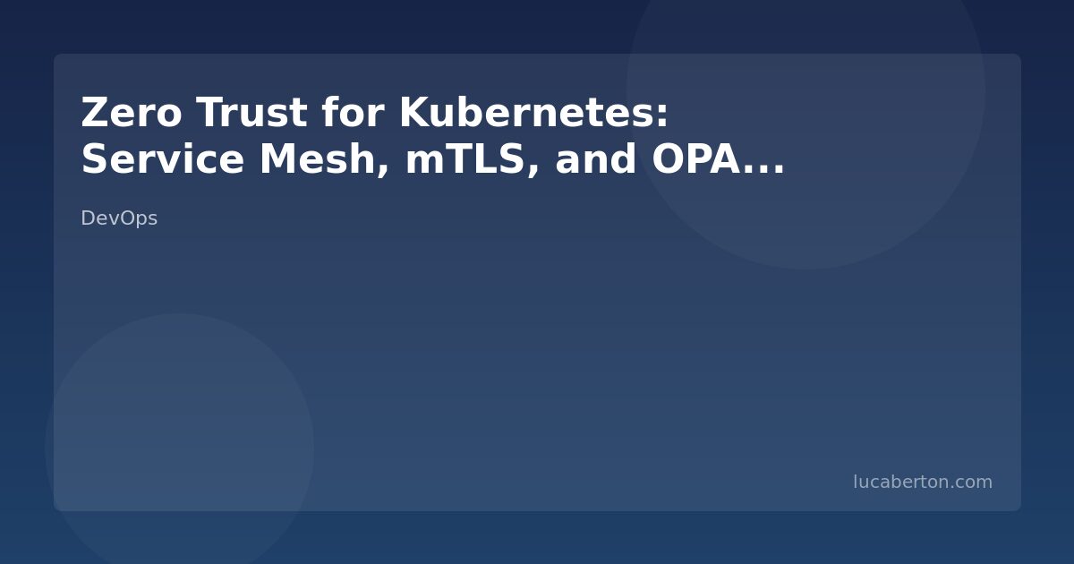 Zero trust Kubernetes